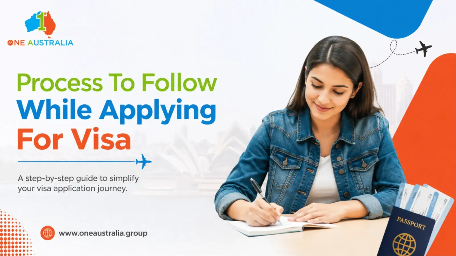 Process To Follow While Applying For Visa