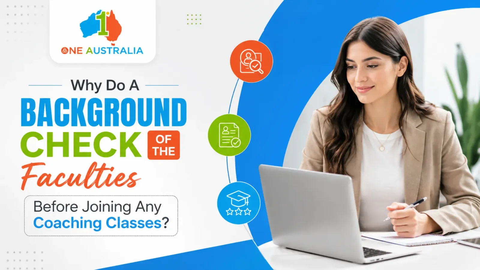 Why Do A Background Check Of The Faculties Before Joining Any Coaching Classes?