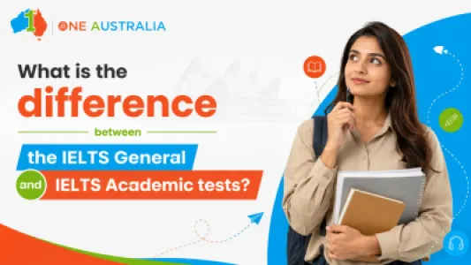 What is the difference between the IELTS General and IELTS Academic tests?