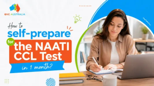 How to self-prepare for the NAATI CCL Test in 1 month?