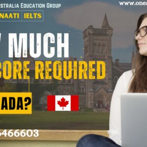 How Much PTE Score Required For Canada?