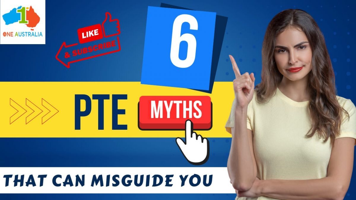 6 PTE MYTHS THAT CAN MISGUIDE YOU