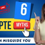 6 PTE MYTHS THAT CAN MISGUIDE YOU
