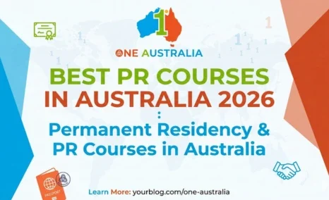 Best PR courses in Australia 2026 for permanent residency and skilled migration pathways.
