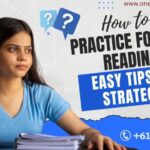 How to Practice for PTE Reading: Best PTE Reading Tips and Simple Strategies