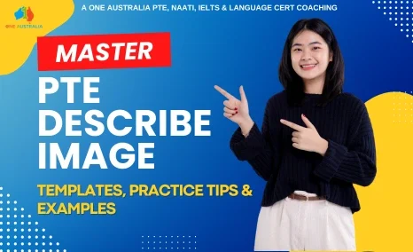 PTE Describe Image with Templates, Practice Tips & Examples
