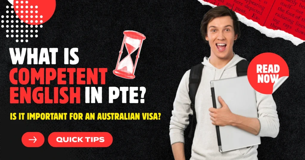 Competent English in PTE Important for an Australian Visa