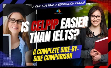 CELPIP Easier Than IELTS