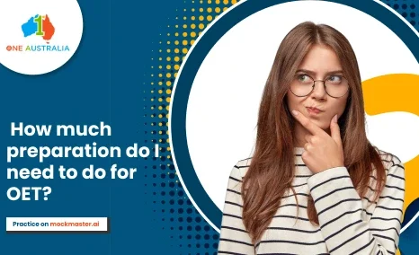 How much preparation do I need to do for OET_-1