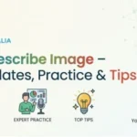 PTE Describe Image – Templates, Practice & Tips 2026