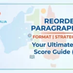 Reorder Paragraph PTE: Format, Strategy, Tips & 79+ Score Guide (2026)
