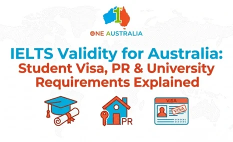 IELTS validity for Australia visa and study requirements