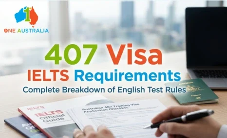 407 Visa IELTS requirements banner with passport, documents, and IELTS guide on desk